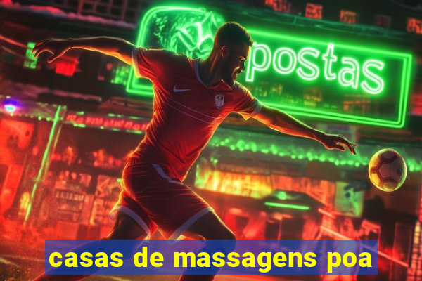 casas de massagens poa